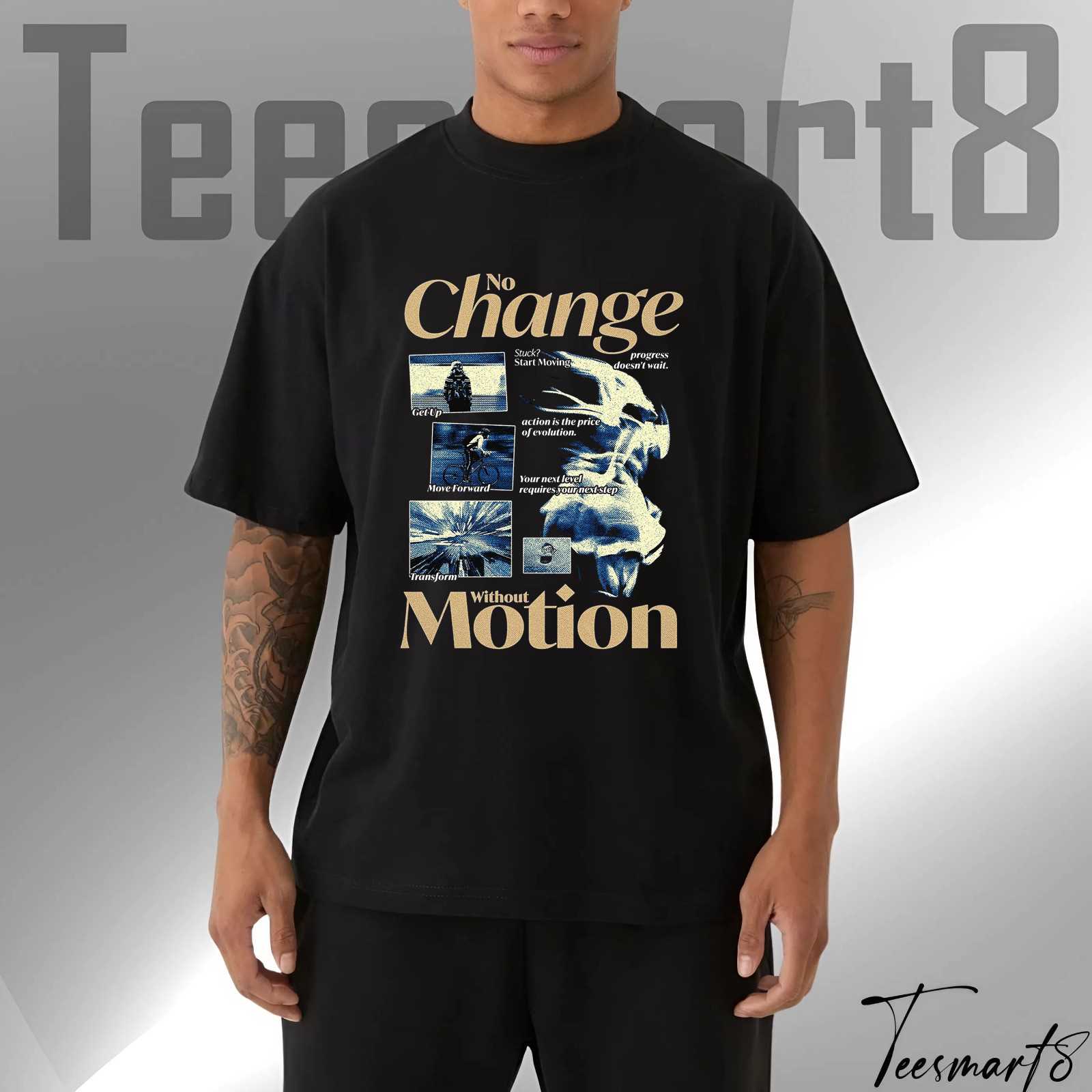 No Change Without Motion T-Shirt – Inspirational Vintage Graphic Tee