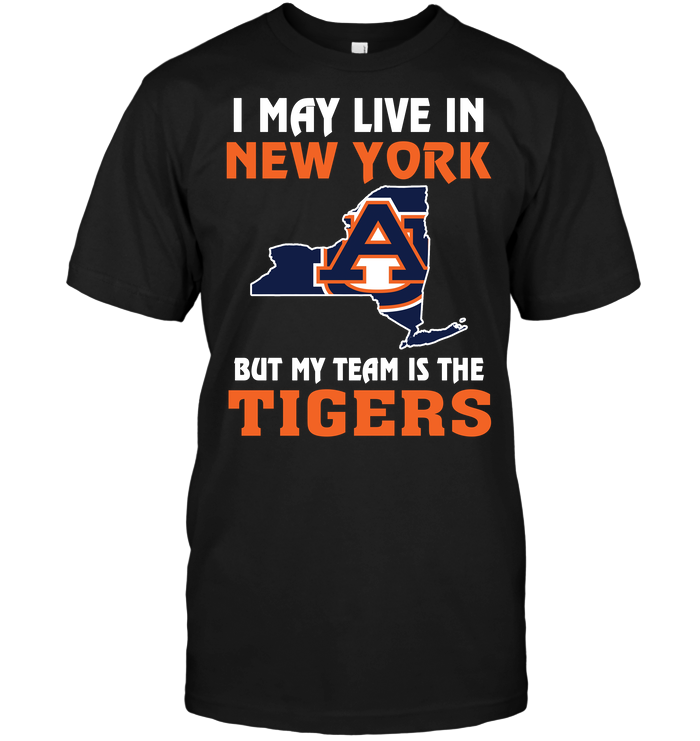 Auburn Tigers "i May Live In New York" T-Shirt Auburn Tigers "i May Live In New York" T-Shirt