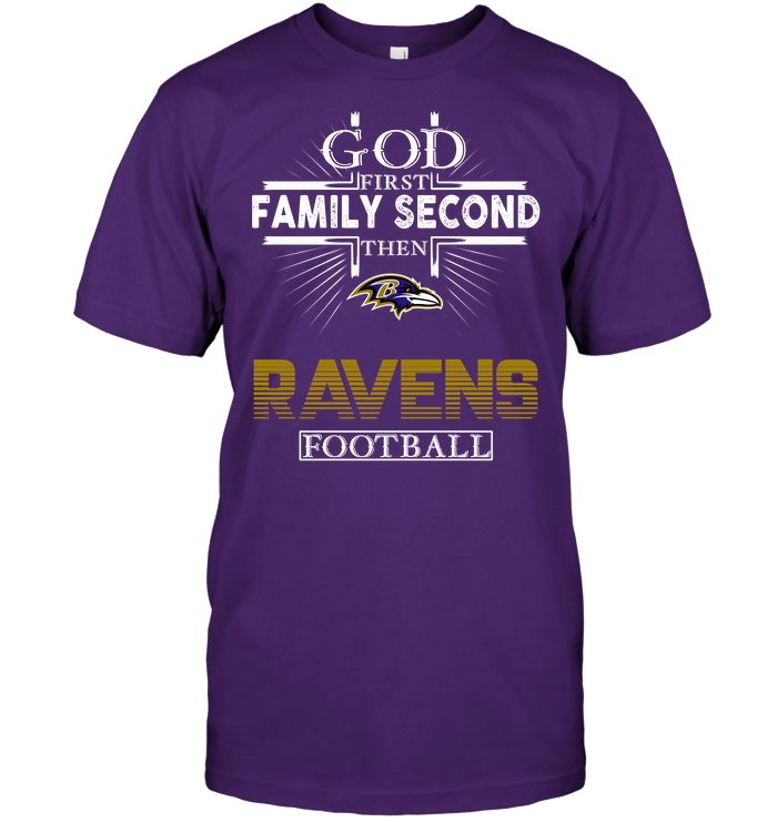 Baltimore Ravens "god, Family, Football" T-Shirt Baltimore Ravens "god, Family, Football" T-Shirt