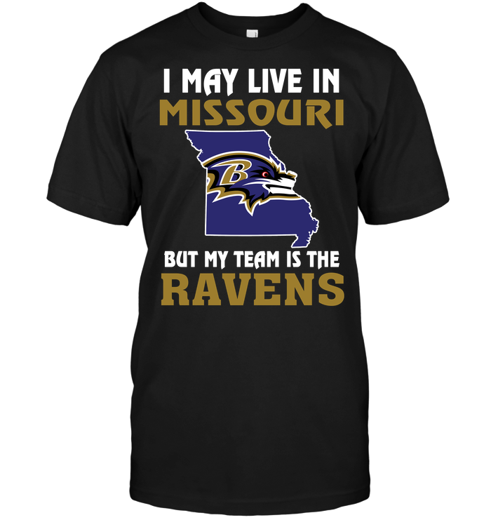 Baltimore Ravens "i May Live In Missouri" T-Shirt Baltimore Ravens "i May Live In Missouri" T-Shirt