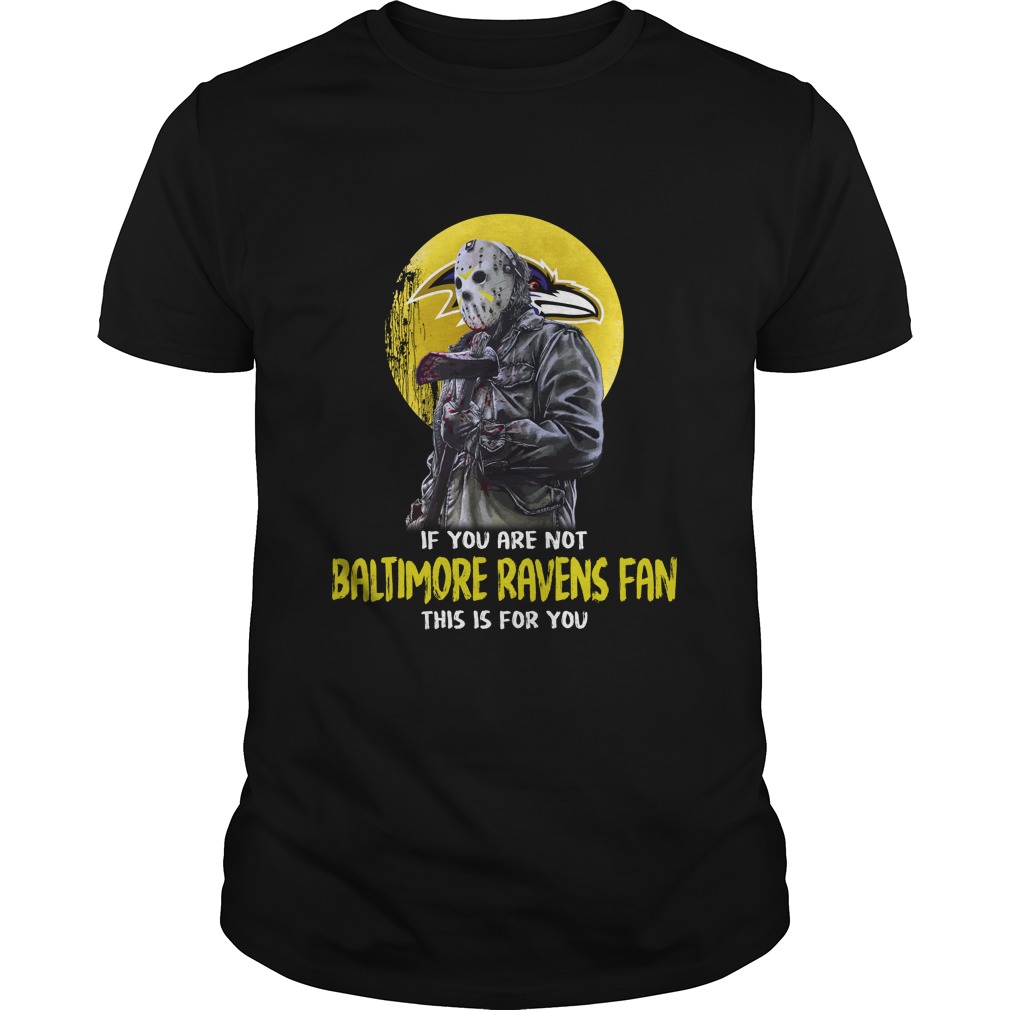 Baltimore Ravens "jason Voorhees - Fan Or Else" T-Shirt Baltimore Ravens "jason Voorhees - Fan Or Else" T-Shirt