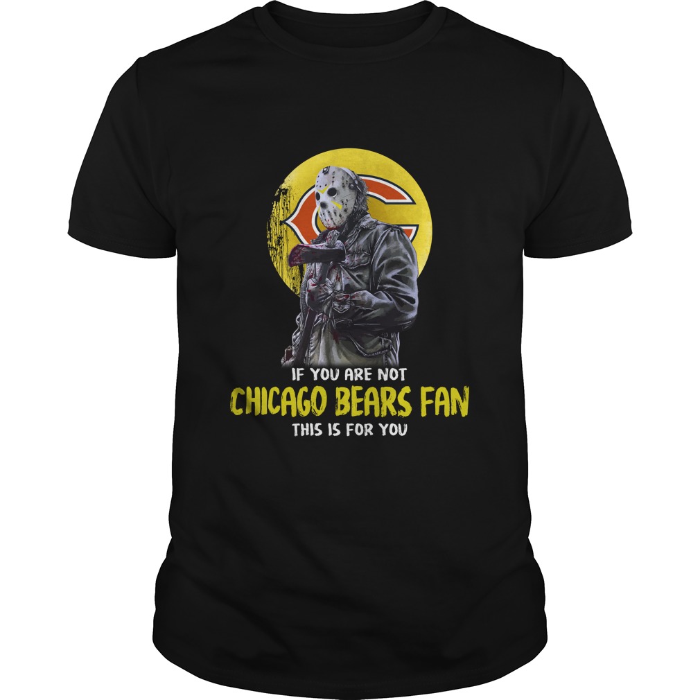Chicago Bears "jason Voorhees - Fan Or Else" T-Shirt Chicago Bears "jason Voorhees - Fan Or Else" T-Shirt