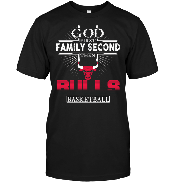 Chicago Bulls "god, Family, Basketball" T-Shirt Chicago Bulls "god, Family, Basketball" T-Shirt