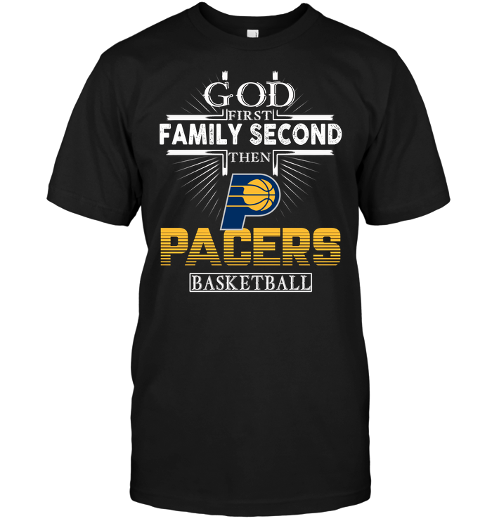 Indiana Pacers "god, Family, Basketball" T-Shirt Indiana Pacers "god, Family, Basketball" T-Shirt