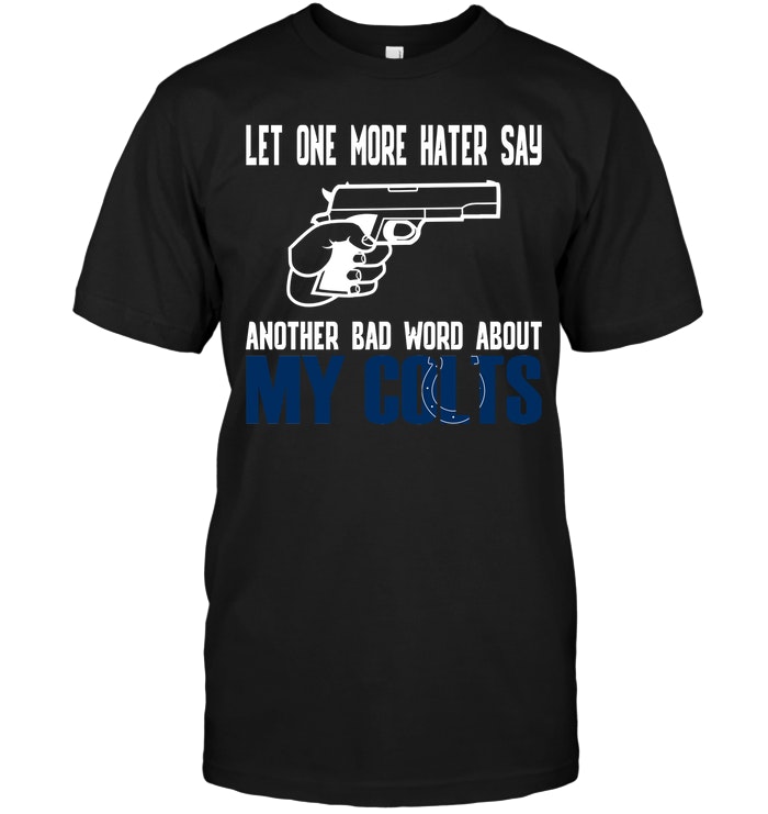 Indianapolis Colts "haters' Warning" T-Shirt Indianapolis Colts "haters' Warning" T-Shirt