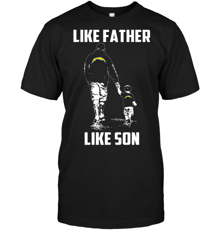Los Angeles Chargers "like Father, Like Son" T-Shirt Los Angeles Chargers "like Father, Like Son" T-Shirt