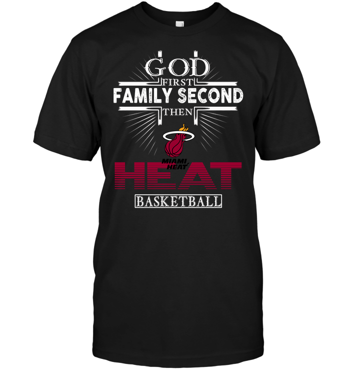 Miami Heat "god, Family, Basketball" T-Shirt Miami Heat "god, Family, Basketball" T-Shirt
