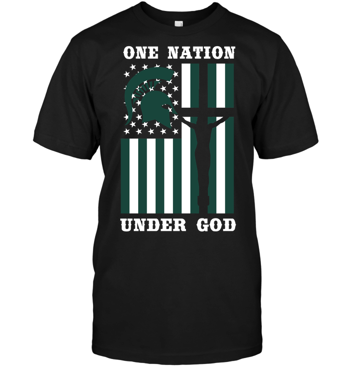 Michigan State Spartans One Nation Under God T-Shirt Michigan State Spartans One Nation Under God T-Shirt