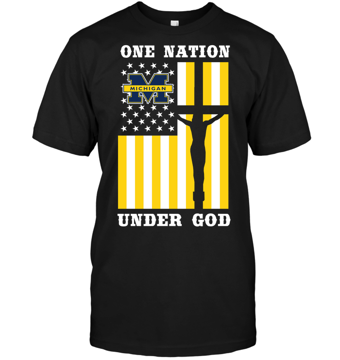 Michigan Wolverines One Nation Under God T-Shirt Michigan Wolverines One Nation Under God T-Shirt