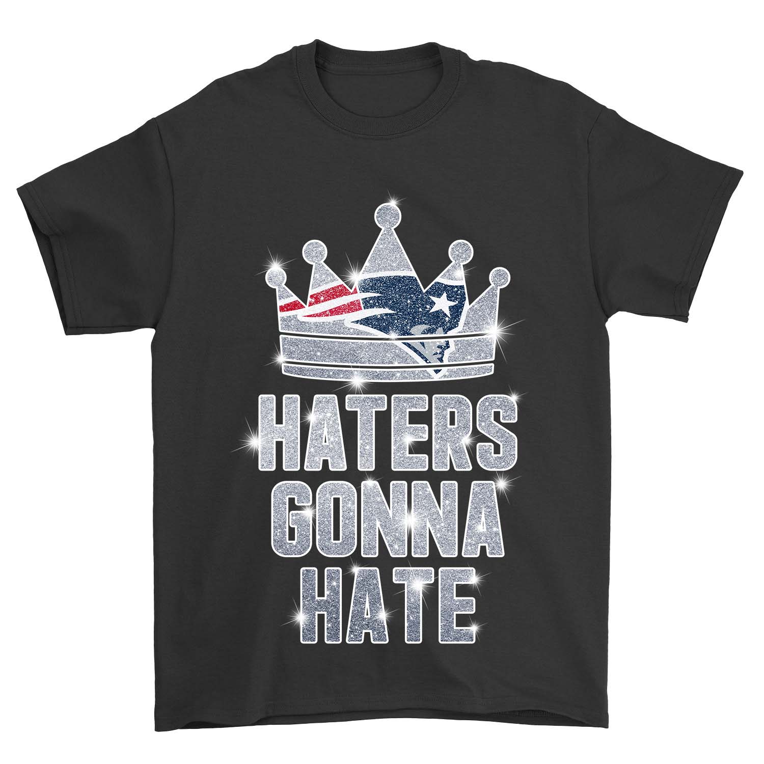 New England Patriots "haters Gonna Hate" Crown T-Shirt New England Patriots "haters Gonna Hate" Crown T-Shirt