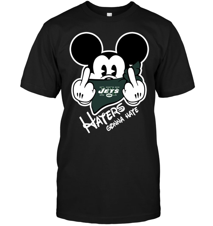 New York Jets "haters Gonna Hate" Mickey Mouse T-Shirt New York Jets "haters Gonna Hate" Mickey Mouse T-Shirt
