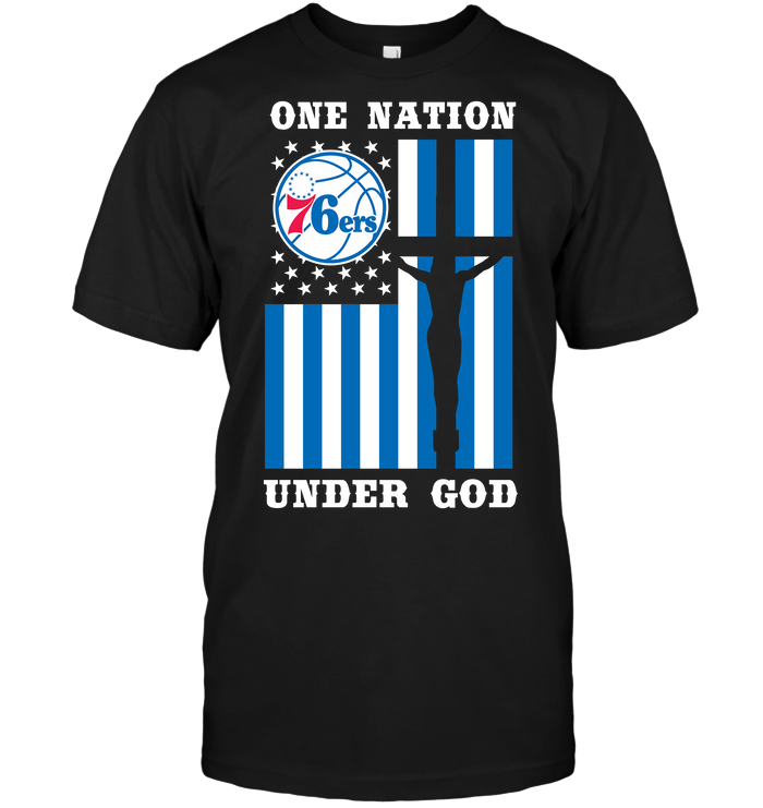 Philadelphia 76ers "one Nation Under God" Patriotic T-Shirt Philadelphia 76ers "one Nation Under God" Patriotic T-Shirt