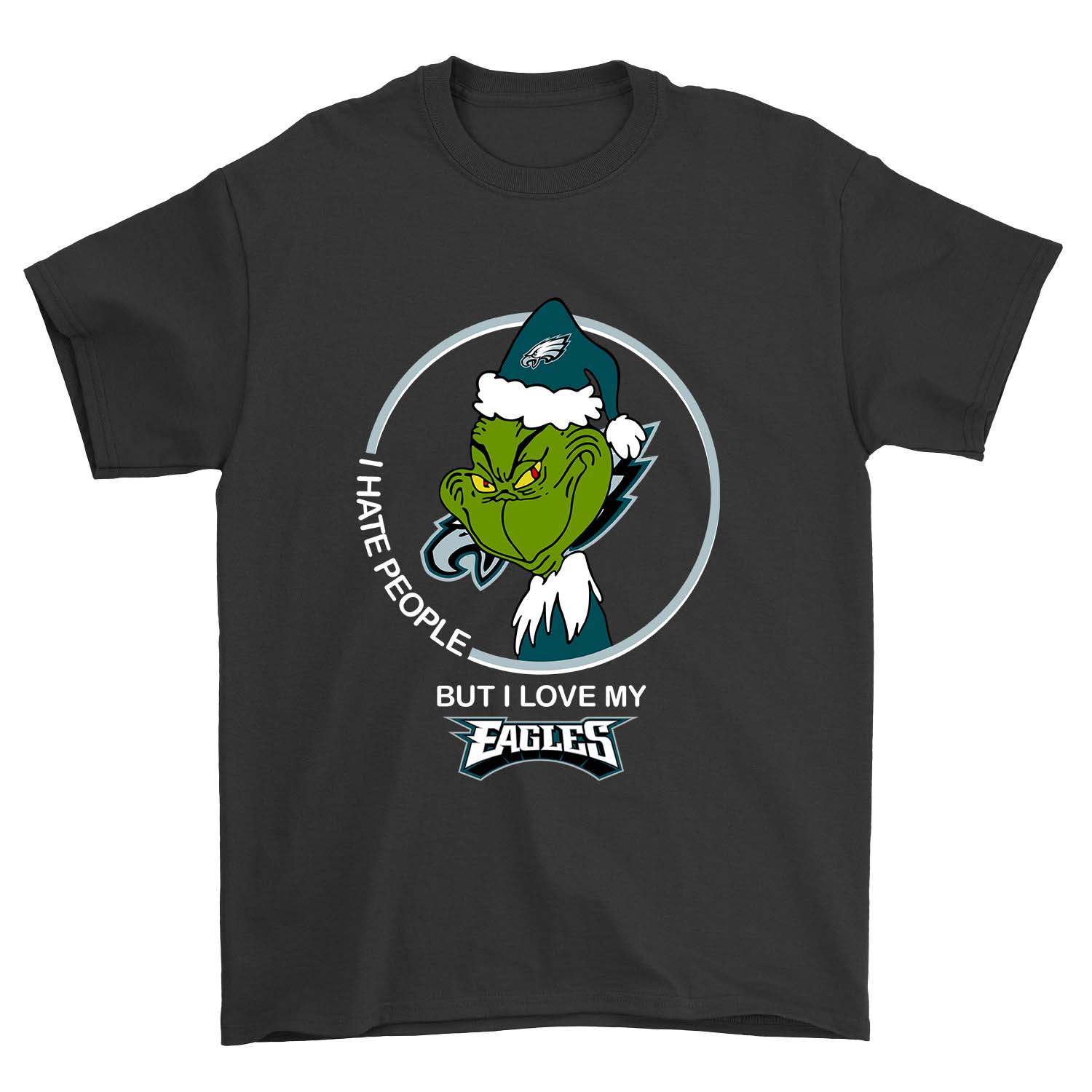 Philadelphia Eagles "grinch - I Hate People" T-Shirt Philadelphia Eagles "grinch - I Hate People" T-Shirt