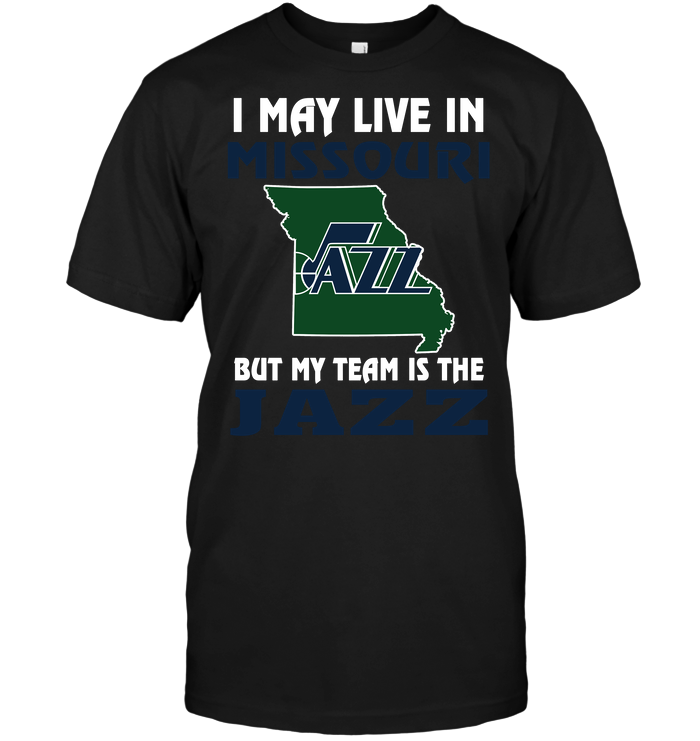 Utah Jazz "i May Live In Missouri" T-Shirt Utah Jazz "i May Live In Missouri" T-Shirt