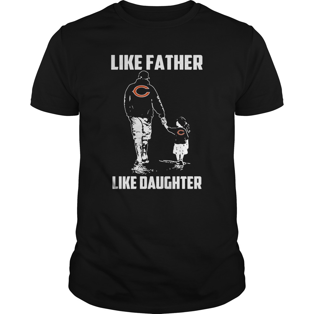 Chicago Bears "like Father Like Daughter" T-Shirt