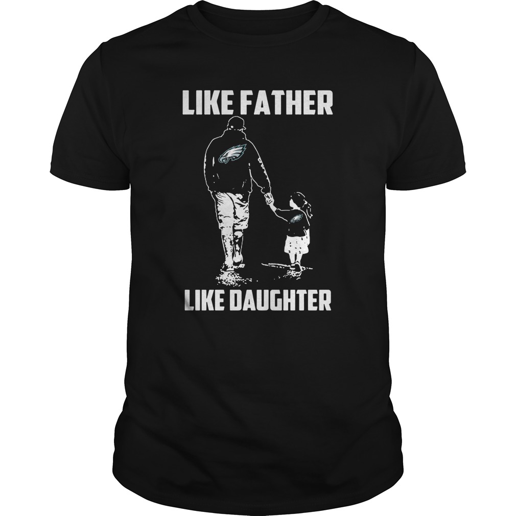 Philadelphia Eagles "like Father Like Daughter" T-Shirt