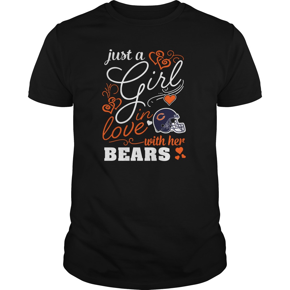 "just A Girl In Love" Chicago Bears T-Shirt "just A Girl In Love" Chicago Bears T-Shirt