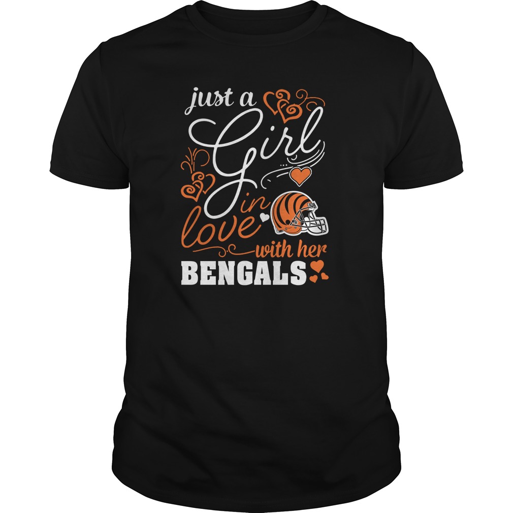"just A Girl In Love" Cincinnati Bengals T-Shirt "just A Girl In Love" Cincinnati Bengals T-Shirt