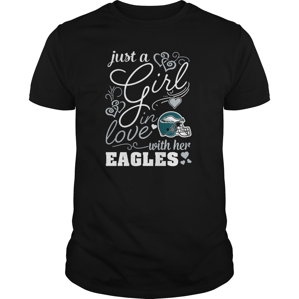 "just A Girl In Love" Philadelphia Eagles T-Shirt