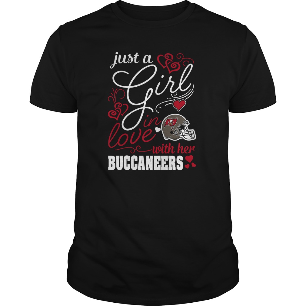 "just A Girl In Love" Tampa Bay Buccaneers T-Shirt "just A Girl In Love" Tampa Bay Buccaneers T-Shirt